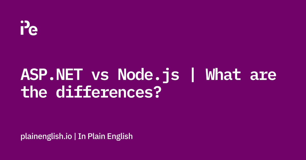 ASP.NET vs Node.js | What are the differences?