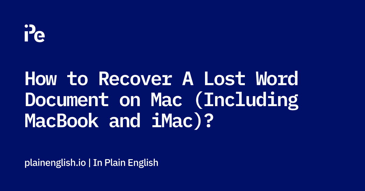 How to Recover A Lost Word Document on Mac (Including MacBook and iMac)?