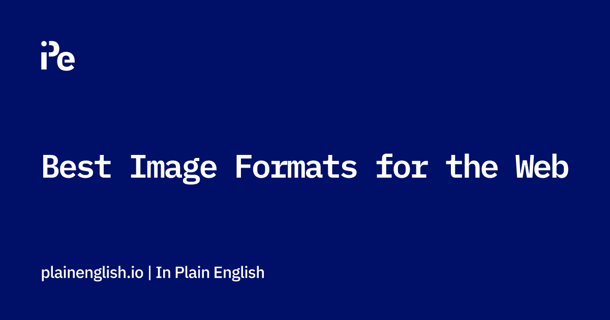 Best Image Formats for the Web