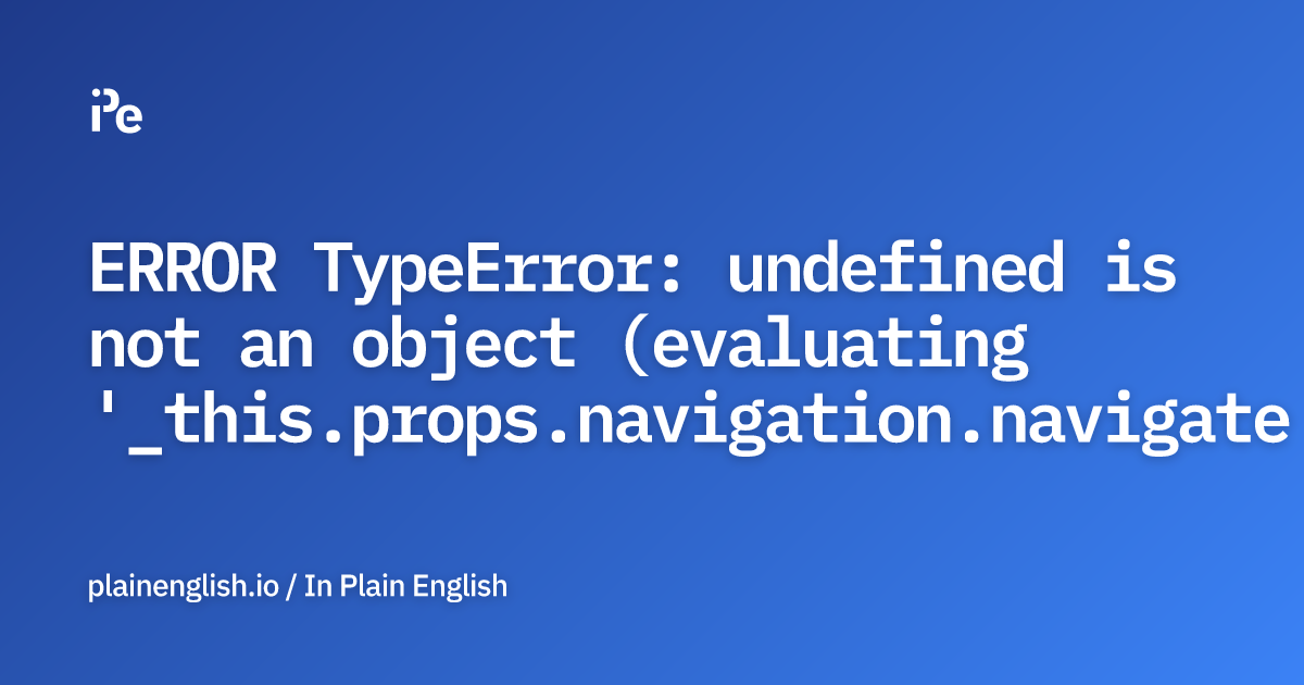 ERROR TypeError undefined is not an object (evaluating '_this.props