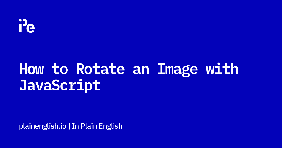 How to rotate an HTML div element 90 degrees using JavaScript