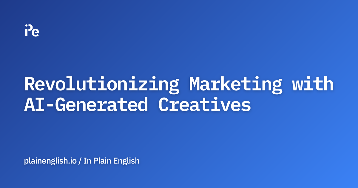 Revolutionizing Marketing with AI-Generated Creatives