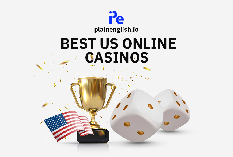  American flag, trophy, and dice with Plainenglish.io logo and the title of 'Best US Online Casinos'